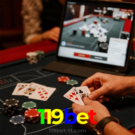 119bet：Jogue poker online e mostre seu talento nas cartas!