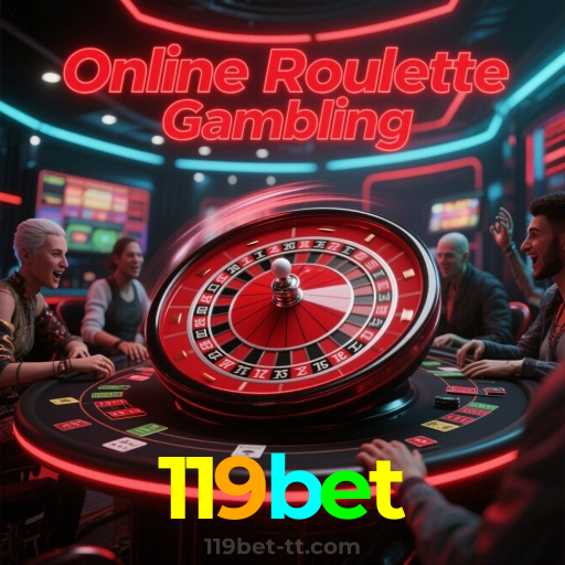 119bet：Jogue agora e vença no melhor cassino online!