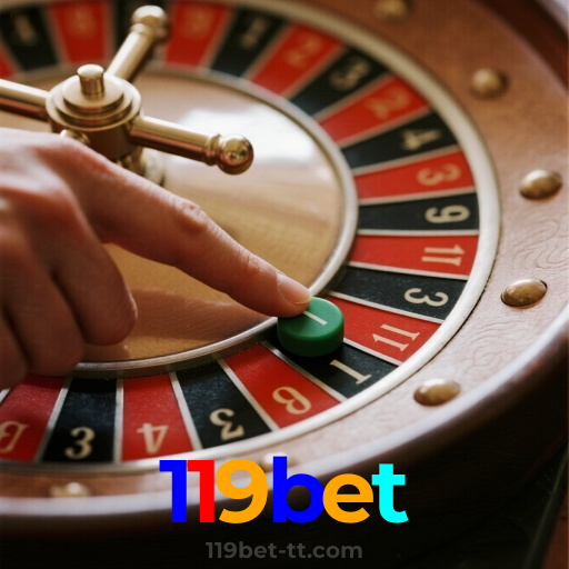 119bet：Entre no cassino e aposte nas roletas mais emocionantes!