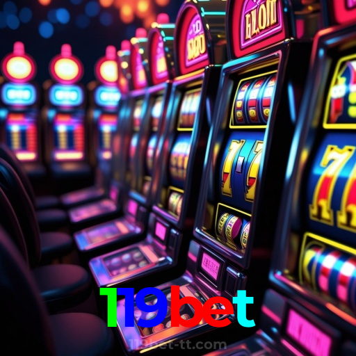 119bet：Em cada giro, uma vitória! Jogue nas melhores slots online!
