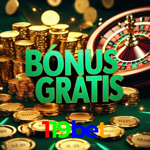 119bet：Jogue blackjack, aposte no futebol e ganhe prêmios no cassino online!