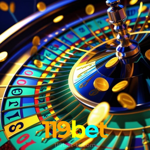 119bet：Prepare-se para o melhor da diversão no cassino! Jogue agora!