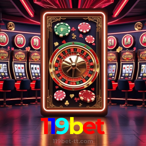 119bet：Desafie a roleta e ganhe prêmios incríveis no nosso cassino!