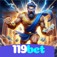 119bet：O cassino mais confiável para apostas no futebol e jogos de cassino!
