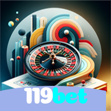119bet：Desafie a roleta e conquiste prêmios incríveis!