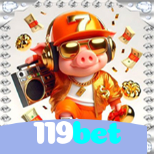 119bet：No cassino online mais seguro, aposte no futebol e jogue slots emocionantes!