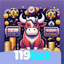 119bet：Sinta a adrenalina da roleta! Aposte e vença agora!