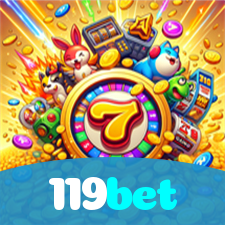 119bet：Jogue nas melhores slots e conquiste grandes jackpots!