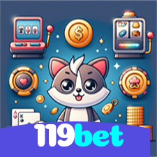 119bet：Sua chance de ganhar começa no cassino online com poker e apostas no futebol!