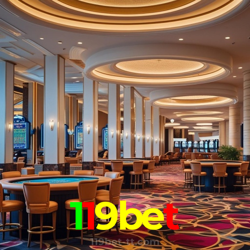 119bet:No nosso cassino, a emoção nunca para! Jogue agora!