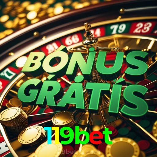 119bet：Aposte e vença no futebol online, o campo de grandes vitórias!