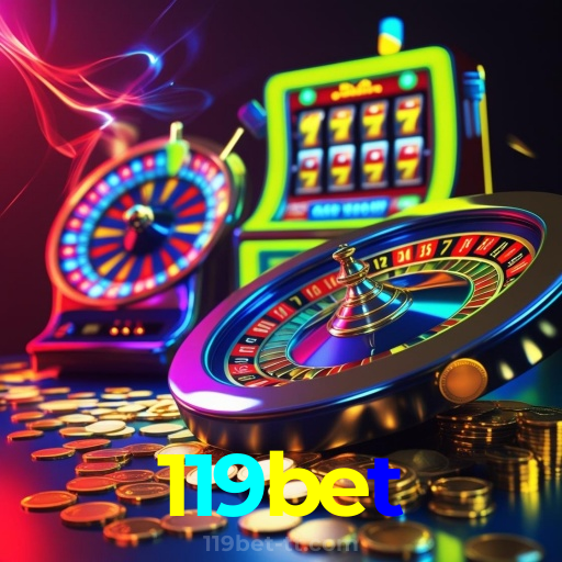 119bet：Jogue agora e desafie a sorte em nosso cassino online!