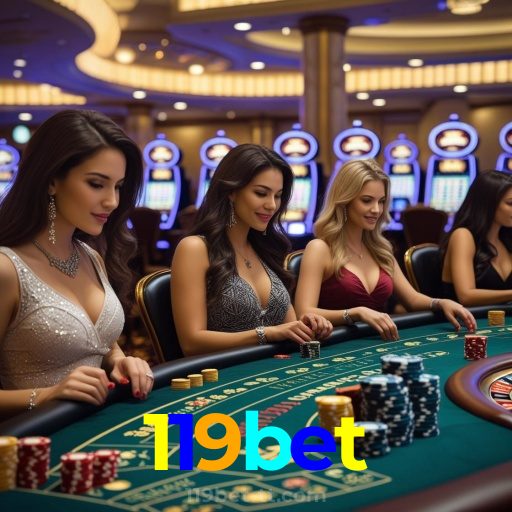 119bet：A sorte está na roleta! Aposte e veja sua vitória acontecer!