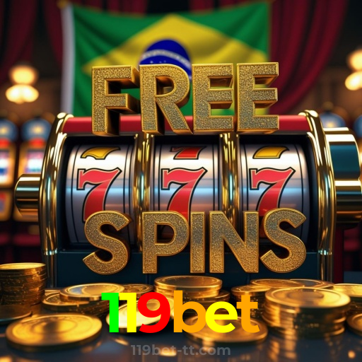 119bet：Gire as slots e conquiste prêmios incríveis!
