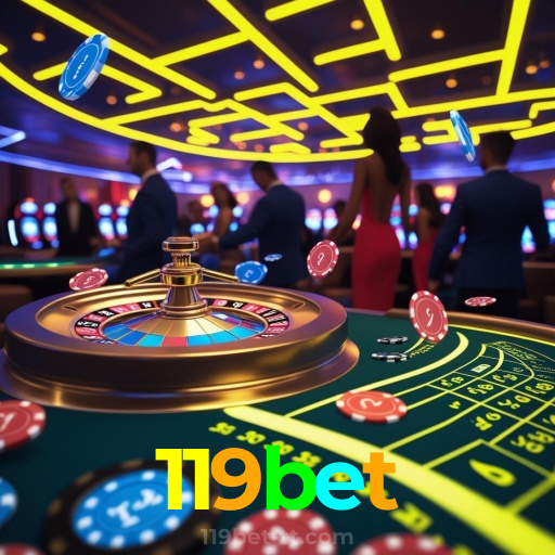 119bet：Onde sua sorte brilha: poker, roleta e apostas em futebol!